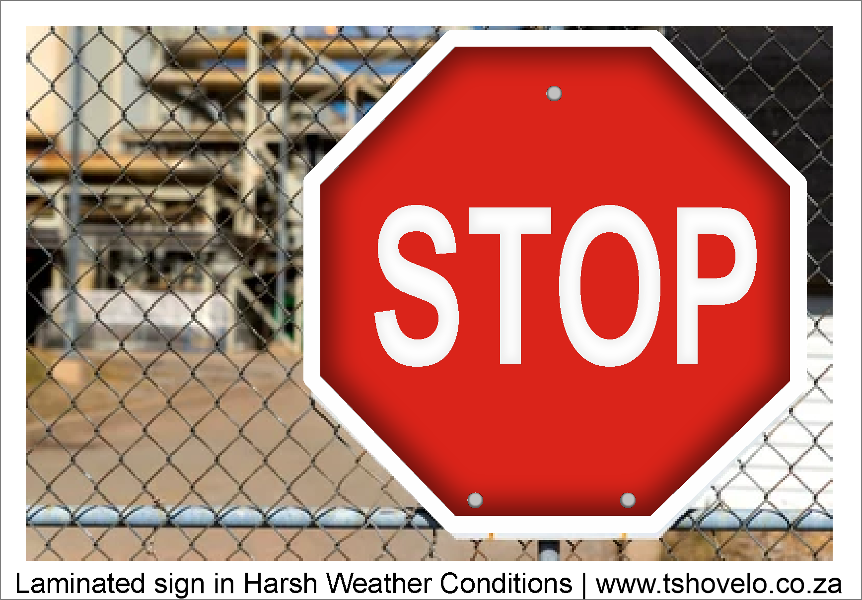 Laminated sign in harsh weather conditions